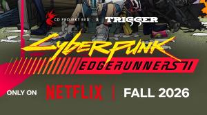 Cyberpunk: Edgerunners 2 revela una nueva imagen promocional y su fecha de estreno