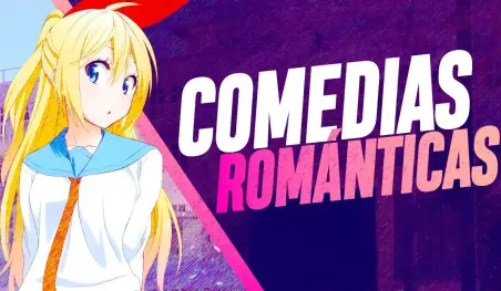 10 animes de COMEDIA ROMÁNTICA que tienes que ver