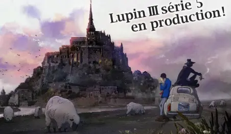 El quinto anime de Lupin III reveló su staff y su fecha de estreno