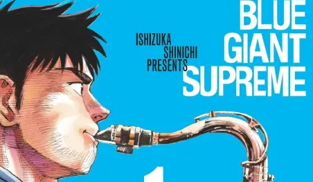 El manga Blue Giant Supreme llega a su final