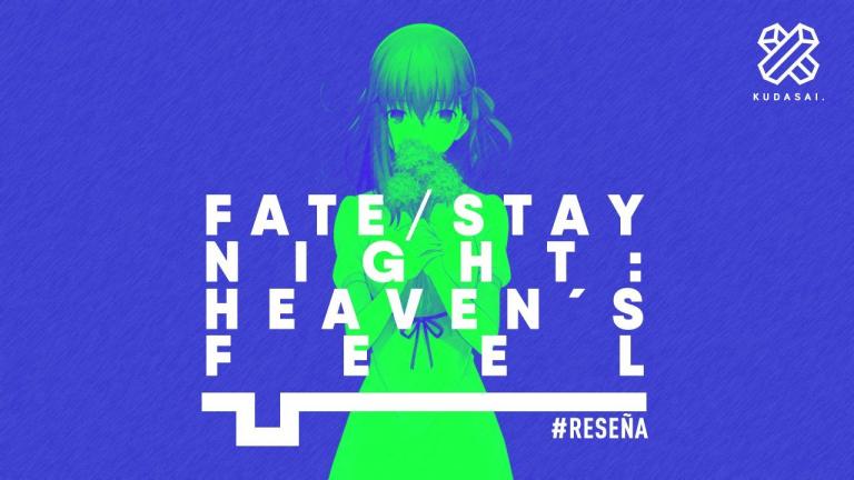 Reseña | Fate/Stay Night: Heaven´s Feel